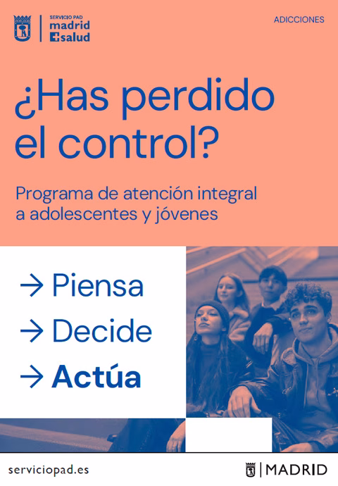 Has perdido el control, prevención de adicciones, servicioPad